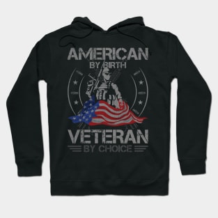 American By Birth Veteran By Choice Hoodie